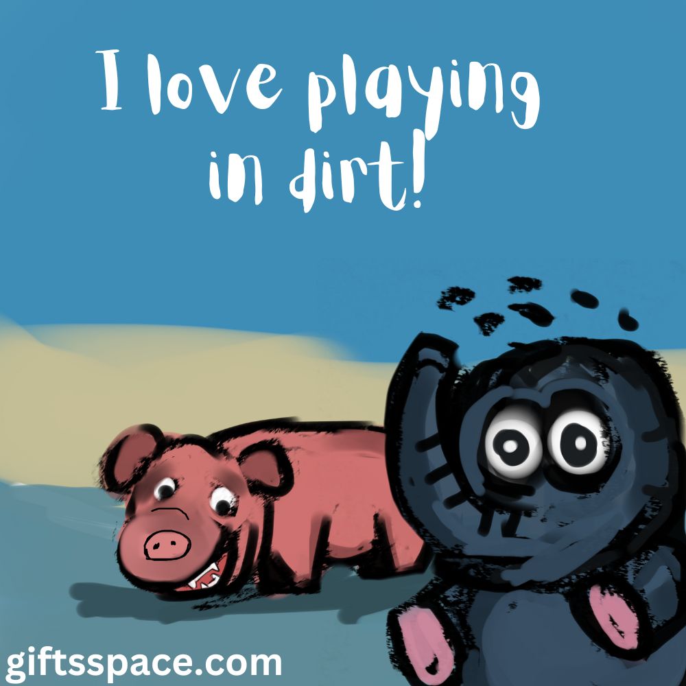Playing In Mud Is Not Just Me!